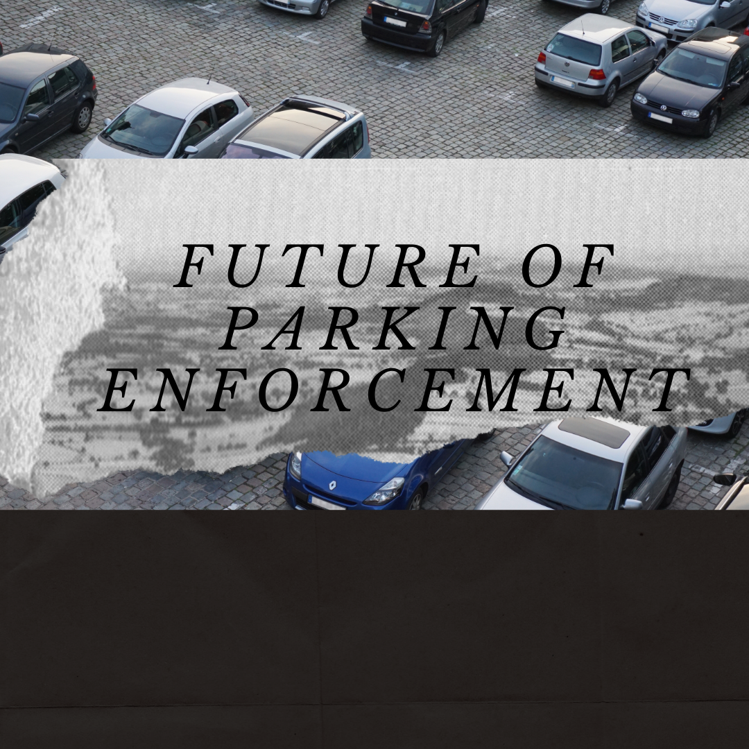 Future of Parking Enforcement
