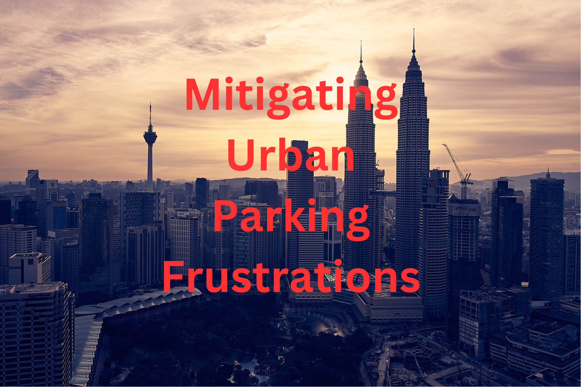 Mitigating Urban Parking Frustrations