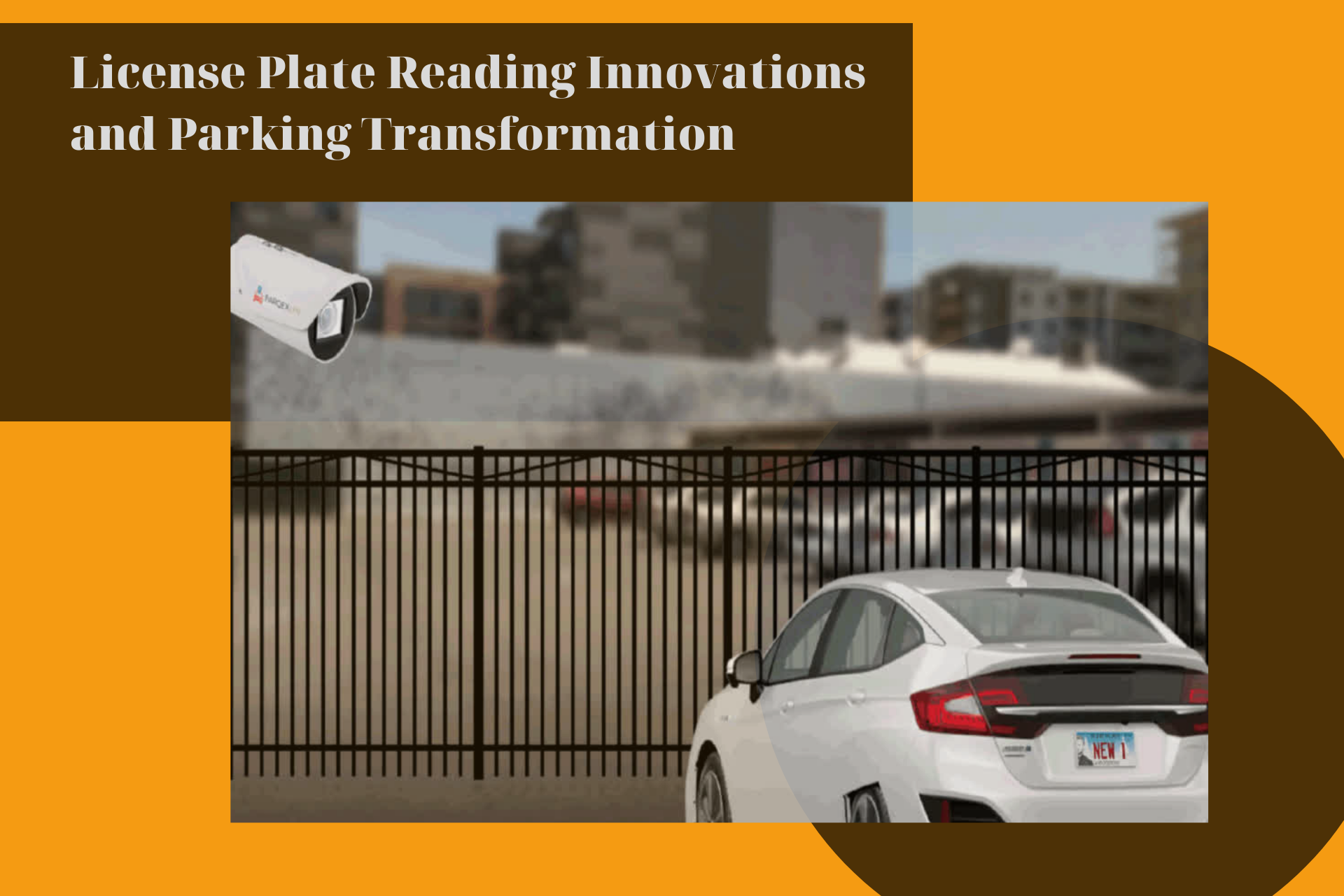 License Plate Reading Innovations and Parking Transformation