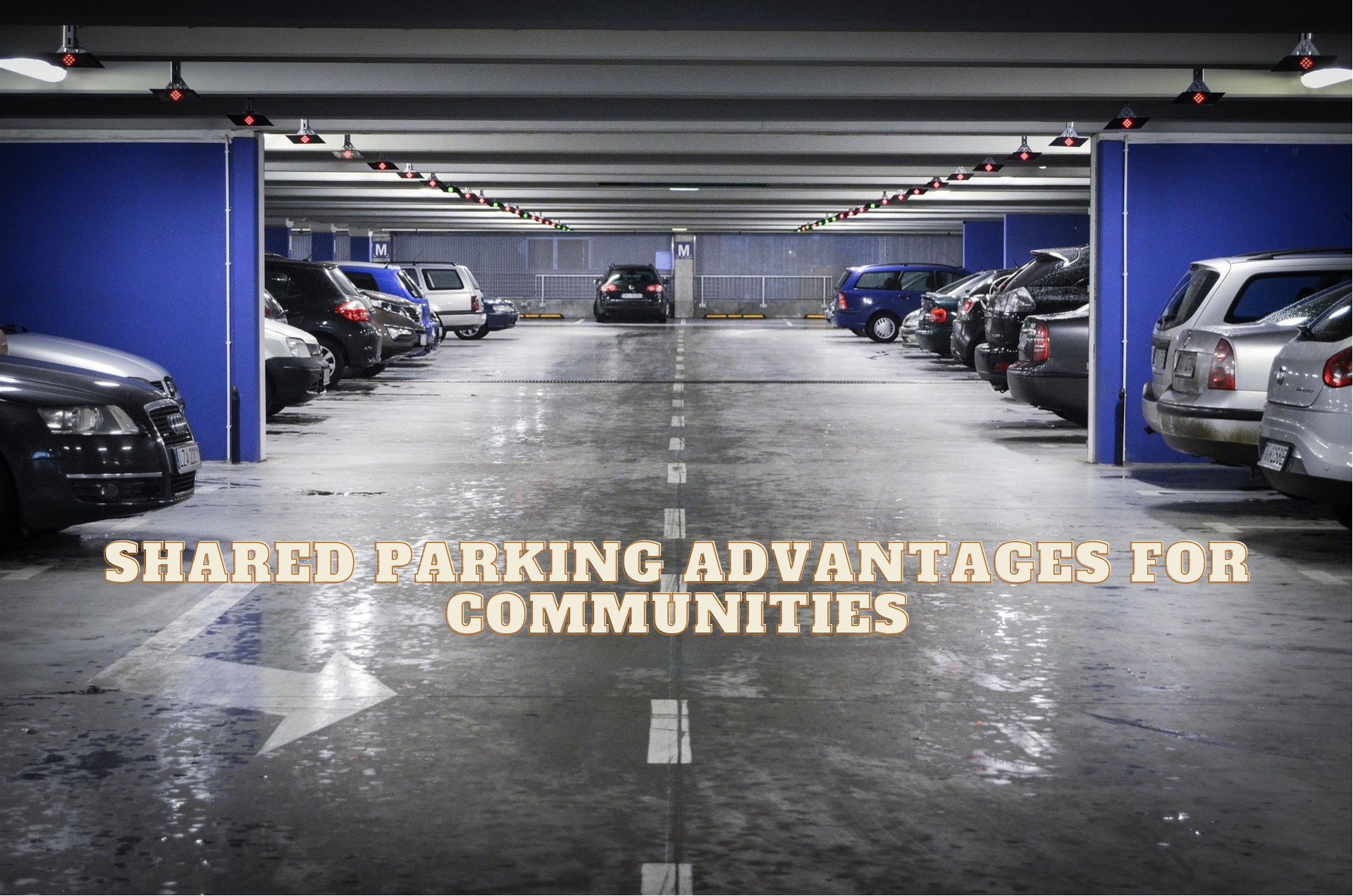 Shared Parking Advantages for Communities