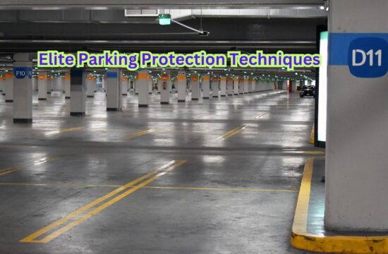 Elite Parking Protection Techniques